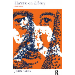 Hayek on Liberty