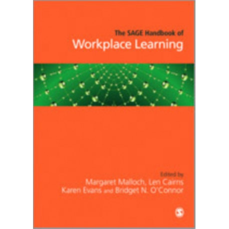 The SAGE Handbook of Workplace Learning