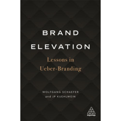 Brand Elevation: Lessons in Ueber-Branding