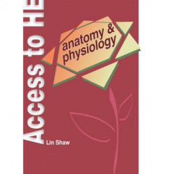 Access to Higher Education: Anatomy and Physiology