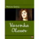 Varenka Olessov og andre fortællinger
