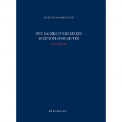 Den Danske Folkekirkes bekendelsesskrifter: Kommentar