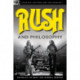Rush and Philosophy: Heart and Mind United
