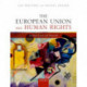 The European Union and Human Rights: Analysis, Cases, and Materials