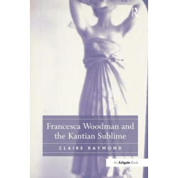 Francesca Woodman and the Kantian Sublime