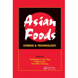 Asian Foods: Science and Technology
