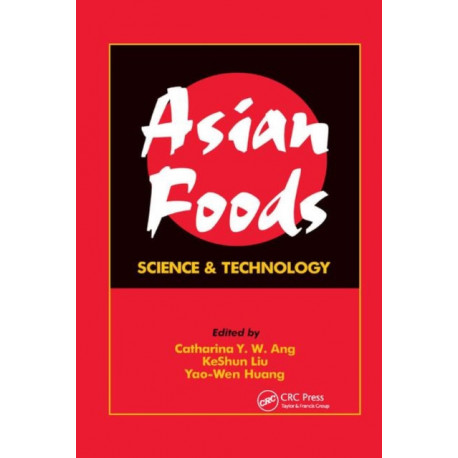 Asian Foods: Science and Technology