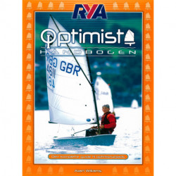 Optimist håndbogen: Den komplette guide til optimistsejlads.