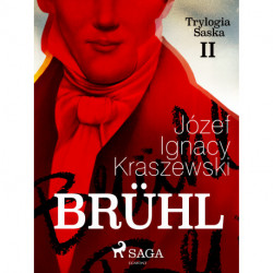 Brühl (Trylogia Saska II)