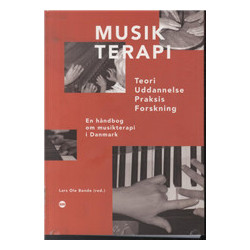 Musikterapi: Teori – Uddannelse – Praksis – Forskning