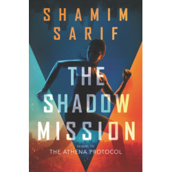The Shadow Mission