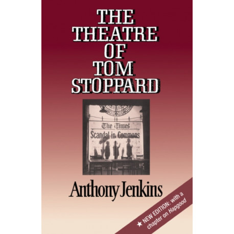 The Theatre of Tom Stoppard