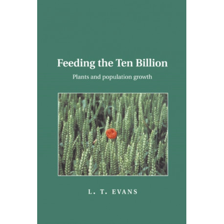 Feeding the Ten Billion: Plants and Population Growth