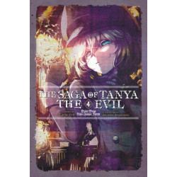The Saga of Tanya the Evil, Vol. 4 (light novel)