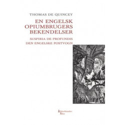 En engelsk opiumbrugers bekendelser KKK