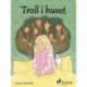 Troll i huvet