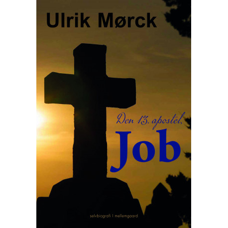 Den 13. apostel, Job