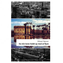 Da min kone holdt op med at flyve