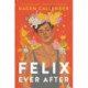 Felix Ever After