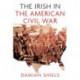 The Irish in the American Civil War