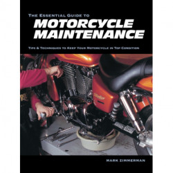 The Essential Guide to Motorcycle Maintenance