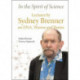 In The Spirit Of Science: Lectures By Sydney Brenner On Dna, Worms And Brains