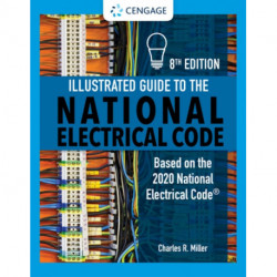 Illustrated Guide to the National Electrical Code