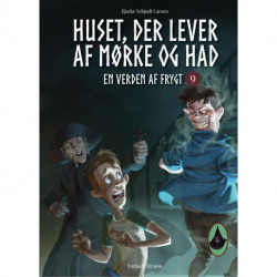 Huset, der lever af mørke og had: En Verden af Frygt 9