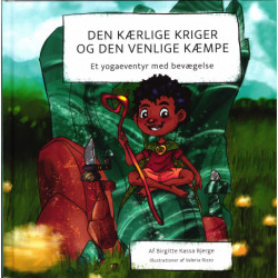 Den Kærlige Kriger og Den Venlige Kæmpe