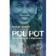 Pol Pot: The History of a Nightmare