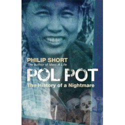 Pol Pot: The History of a Nightmare