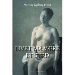 Livet må være et sted