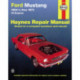 Ford Mustang, Mach 1, GT, Shelby, & Boss V-8 (1964-1973) Haynes Repair Manual (USA)