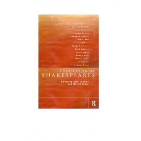 Post-Colonial Shakespeares