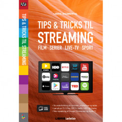Streaming af film, serier, musik, sport og TV: tips & tricks