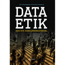 Dataetik: Den nye konkurrencefordel