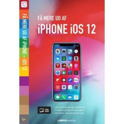 Få mere ud af iPhone – iOS 12