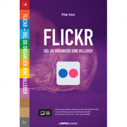 Flickr – del og organisér dine billeder