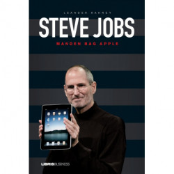 Steve Jobs - manden bag Apple