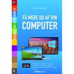 Få mere ud af din computer