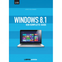 Windows 8.1 - Den komplette guide