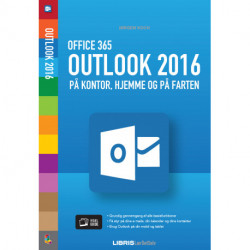 Outlook 2016 – Office 365: På kontor, hjemme og på farten