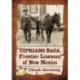Cipriano Baca, Frontier Lawman of New Mexico