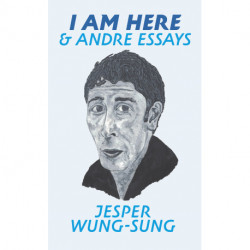 I am here & andre essays