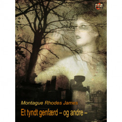 Et tyndt genfærd - og andre -