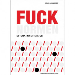 Fuck normen: et tema i ny litteratur