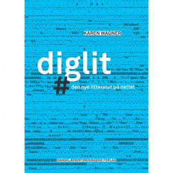 Diglit: den nye litteratur på nettet