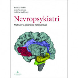 Nevropsykiatri : metoder og kliniske perspektiver: metoder og kliniske perspektiver