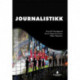 Journalistikk : en innføring: en innføring