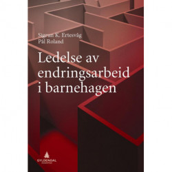 Ledelse av endringsarbeid i barnehagen